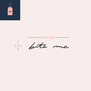 "bijt me" schrijven 3 - Temporalis® - Tijdelijke tatoeage