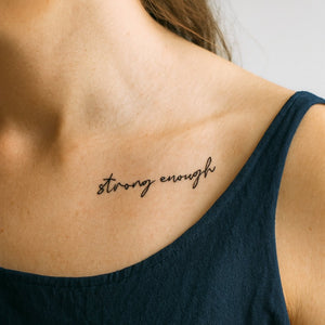 "sterk genoeg" schrijven 1 - Temporalis® - Tijdelijke tatoeage
