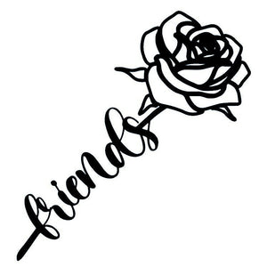 Textual "Friends" Rose 2 - Temporalis