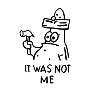 It Was Not Me Funny Tattoo - 2 | Temporalis