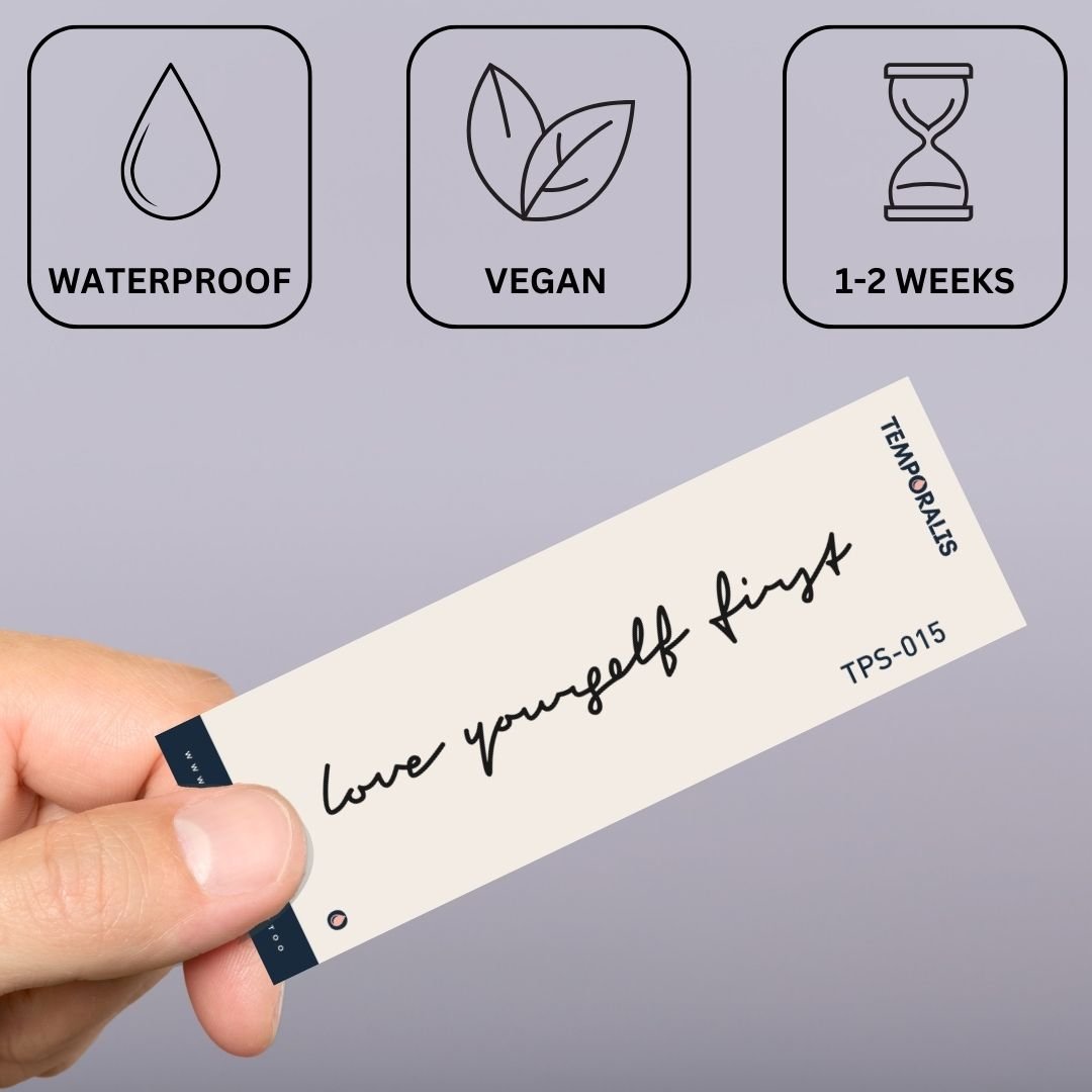 “Love Yourself First” script temporary tattoo - 3 | Temporalis
