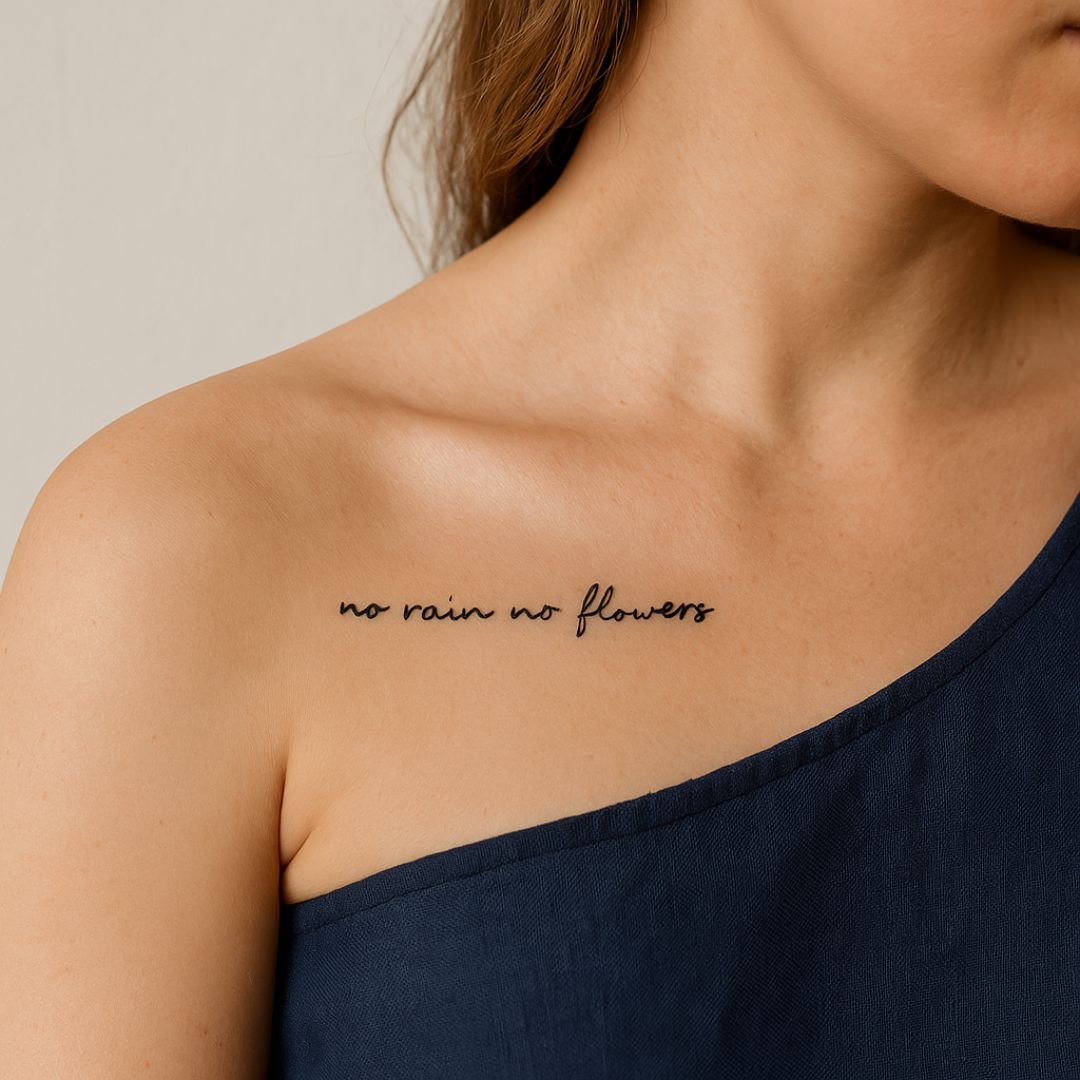 No Rain, No Flowers script temporary tattoo - 1 | Temporalis