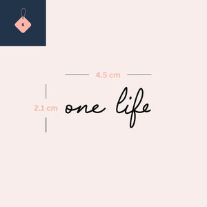 One Life script temporary tattoo - 4 | Temporalis