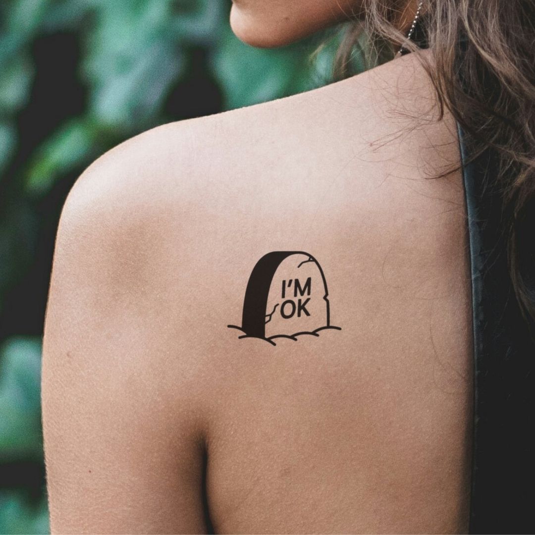Tombstone 'I'M OK' temporary tattoo - 1 | Temporalis